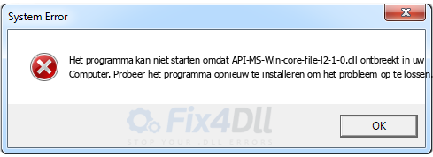 API-MS-Win-core-file-l2-1-0.dll ontbreekt