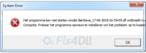 BeinSave_17-06-2018-16-59-05.dll ontbreekt