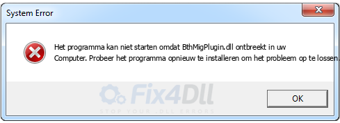 BthMigPlugin.dll ontbreekt