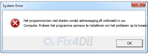 aslmessaging.dll ontbreekt
