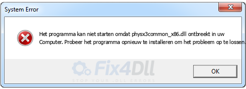 physx3common_x86.dll ontbreekt